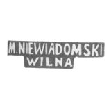 Клеймо мастера Невядомский Михаил - Вильно - инициалы "M.NIEWIADOMSKI WILNA" - 1886-1900 гг.