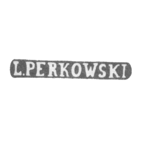 Клеймо мастера Перковский Л. - Вильно - инициалы "L.PERKOWSKI" - 1895-1908 гг.