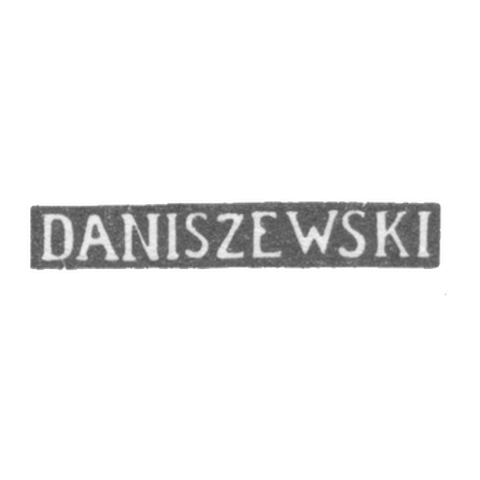 Клеймо мастера Данишевский И. - Вильно - инициалы "DANISZEWSKI" - 1844-1893 гг.