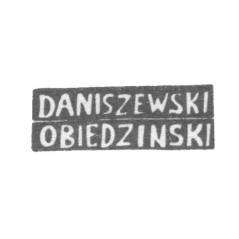 Клеймо мастера Данишевский И. - Вильно - инициалы "DANISZEWSKI" "OBIEDZINSKI" - 1860-1861 гг.